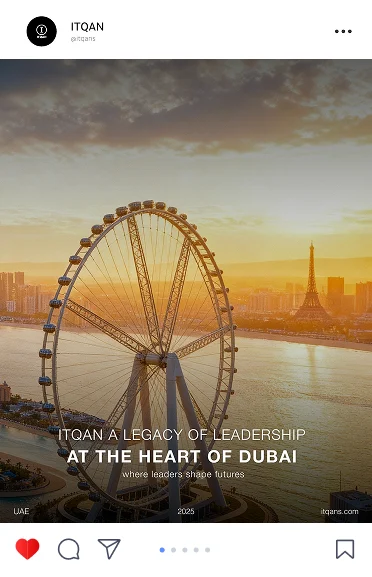 Itqan social post: A legacy of leadership at the heart of Dubai, Ain Dubai at sunset